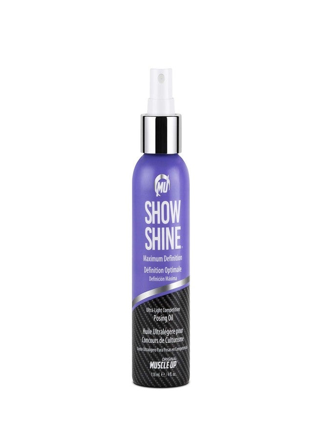 Pro Tan, Show Shine, Maximum Definition Ultra-Light Posing Oil, Stage Oil, Fitness Event, Modeling, Photoshoot, 4 oz. - Image 1